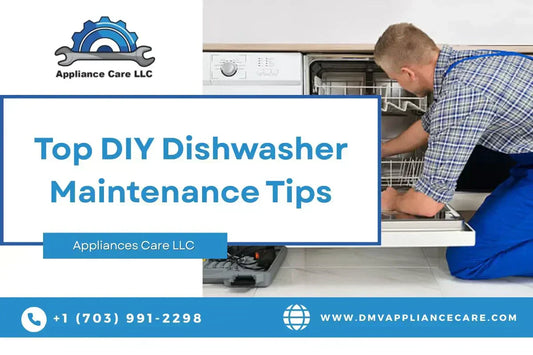 Top DIY Dishwasher Maintenance Tips